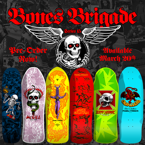 Bones Brigade Series #15