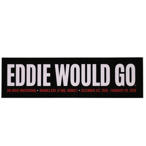 Eddie Would Go 10.5" Sticker (Black) - Eddie Aikau Big Wave Invitational 2019/2020 surf