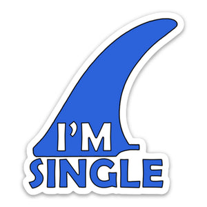 I'm Single 3" Sticker