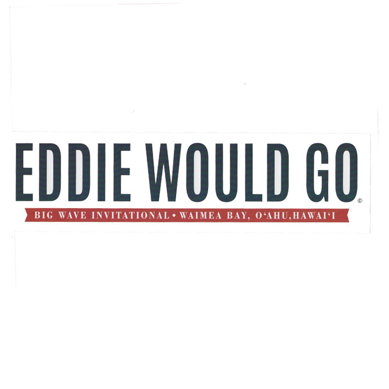 Eddie Would Go Official Contest Sticker