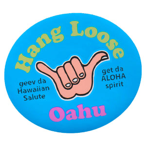 Hang Loose Oahu Sticker